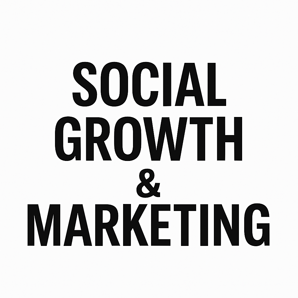 Social Growth & Marketing