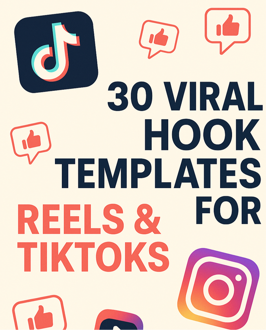 30 Viral Hook Templates for Reels & TikToks
